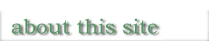 [about this site]